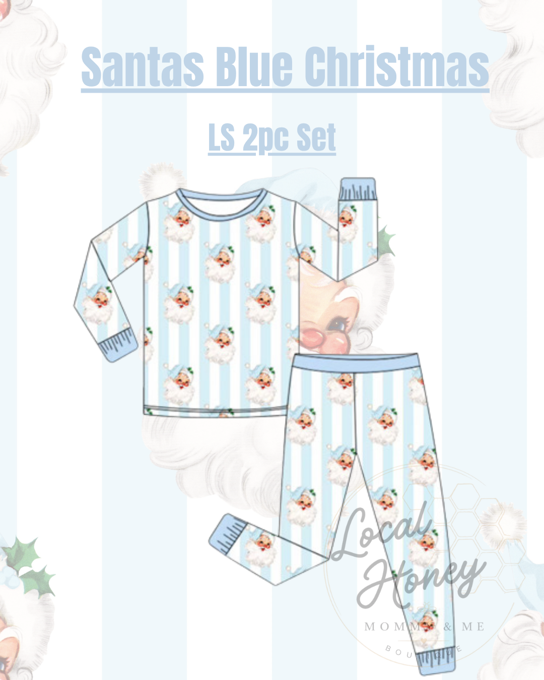 Pre order LS Set Santa’s Blue Christmas