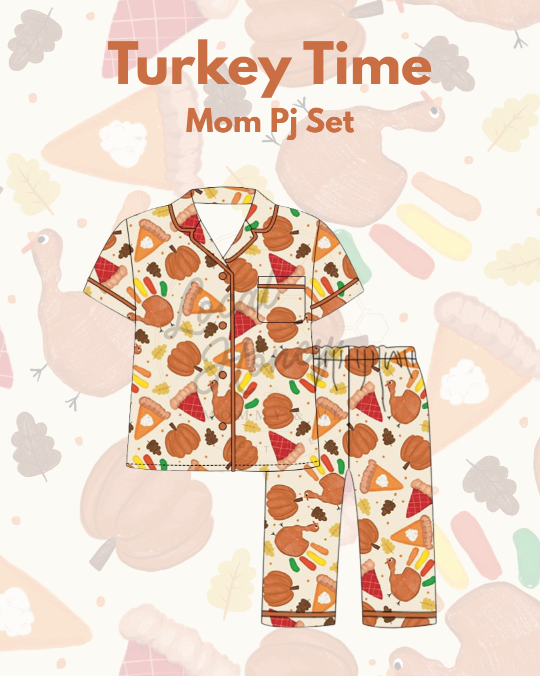 Preorder Turkey Time Adult Pj set