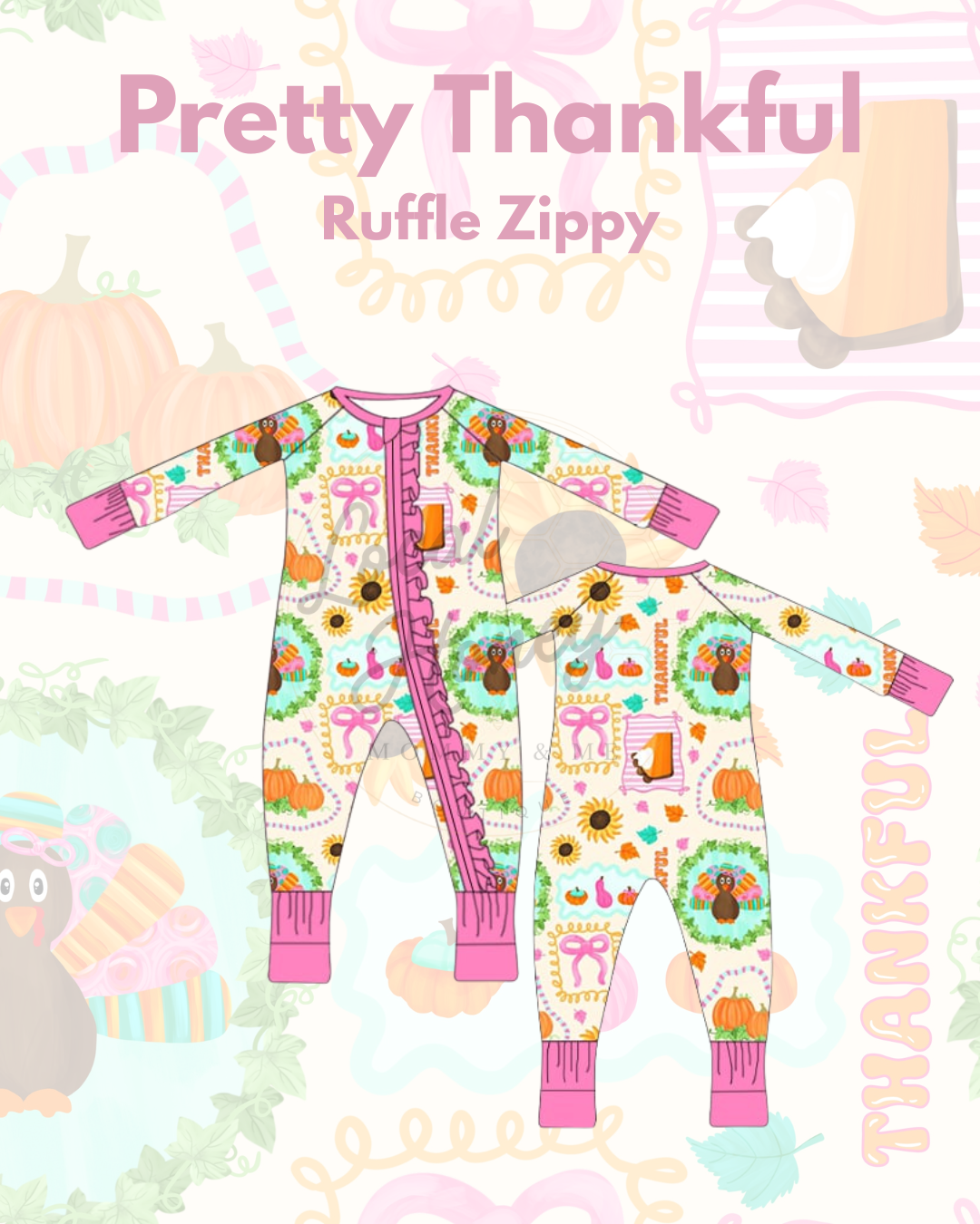 Pre order Pretty Thankful Ruffle Zippy